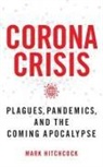 Mark Hitchcock - Corona Crisis