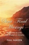 Paul Hansen - Semi-Final Musings