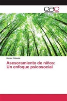 Hector Chiboola - Asesoramiento de niños: Un enfoque psicosocial