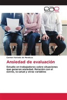 Carmen Hurtado de Mendoza - Ansiedad de evaluación
