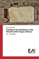 Oleg A. Radchenko - Tradizioni Humboldtiane nella filosofia della lingua tedesca