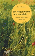 Isa Salomon - Ein Regenwurm war so allein ...