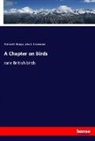 John G. Keulemans, Richard B. Sharpe - A Chapter on Birds