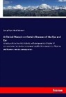 Jonathan Hutchinson - A Clinical Memoir on Certain Diseases of the Eye and Ear