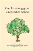 Andreas Herrmann - Zum Handlungsgrund ein lyrischer Befund