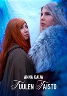 Anna Kaija - Tuulen taisto