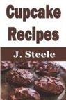 J. Steele - Cupcake Recipes