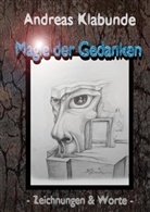 Andreas Klabunde - Magie der Gedanken