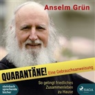 Grün Anselm, Simon Biallowons, Tim Gössler - Quarantäne! Eine Gebrauchsanweisung, 1 Audio-CD, MP3 (Hörbuch)