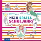 Cornelia Giebichenstein - Mein erstes Schuljahr (Mädchen)