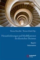 Thoma Marschler, Thomas Marschler, Schärtl, Schärtl, Thomas Schärtl - Herausforderungen und Modifikation des klassischen Theismus