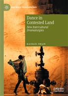 Rachael Swain - Dance in Contested Land