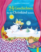 Lisa Gallauner, Cornelia Seelmann - 24 Geschichten, bis das Christkind kommt