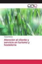 Teshale Birhanu - Atención al cliente y servicio en turismo y hostelería