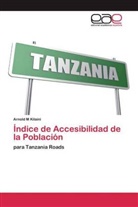 Arnold M Kilaini - Índice de Accesibilidad de la Población