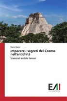 Ramiz Daniz - Imparare i segreti del Cosmo nell'antichità