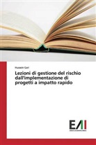 Hussein Gari - Lezioni di gestione del rischio dall'implementazione di progetti a impatto rapido