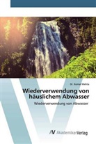 Dr Komal Mehta, Komal Mehta - Wiederverwendung von häuslichem Abwasser