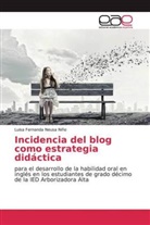 Luisa Fernanda Neusa Niño - Incidencia del blog como estrategia didáctica