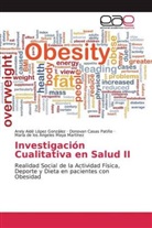 Donovan Casas Patiño, Arely Aidé López González, María de los Ángeles Maya Martínez - Investigación Cualitativa en Salud II