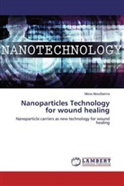 Mona AbouSamra - Nanoparticles Technology for wound healing