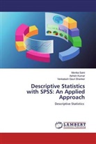 Venkatesh Gauri Shanker, Ashish Kumar, Monika Saini - Descriptive Statistics with SPSS: An Applied Approach