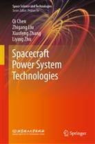 Q Chen, Qi Chen, Zhigan Liu, Zhigang Liu, Xiaofeng Zhang, Xiaofeng et al Zhang... - Spacecraft Power System Technologies
