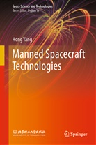 Hong Yang - Manned Spacecraft Technologies