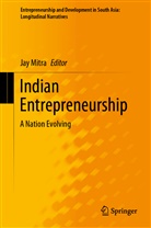 Ja Mitra, Jay Mitra - Indian Entrepreneurship
