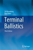 Erez Dekel, Zv Rosenberg, Zvi Rosenberg - Terminal Ballistics