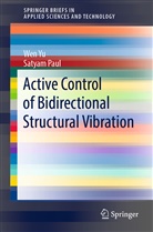 Satyam Paul, We Yu, Wen Yu - Active Control of Bidirectional Structural Vibration