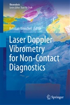 Kristia Kroschel, Kristian Kroschel - Laser Doppler Vibrometry for Non-Contact Diagnostics