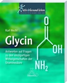 Karl em. habil Hecht, Karl Hecht, Karl (Prof. em. Prof. Dr. med. habil) Hecht, Karl Prof. em. Prof. Dr. med. habil Hecht - Glycin
