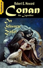 Robert E Howard, Robert E. Howard, Klaus-Diete Sedlacek, Klaus-Dieter Sedlacek - Conan der Legendäre