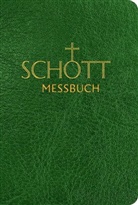 Benediktiner der Erzabtei Beuron, Benediktine der Erzabtei Beuron, Benediktiner der Erzabtei Beuron - SCHOTT Messbuch, Für die Sonn- und Festtage des Lesejahres B