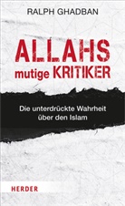 Ralph Ghadban, Ralph (Dr. ) Ghadban, Ralph (Dr.) Ghadban - Allahs mutige Kritiker