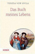 Teresa von Ávila, Ulrich Dobhan, Ulric Dobhan (Dr.), Ulrich Dobhan (Dr.), Peeters, Peeters... - Das Buch meines Lebens