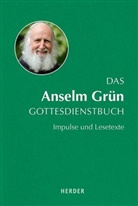 Grün Anselm, Fabia Brand, Fabian Brand - Das Anselm Grün Gottesdienstbuch