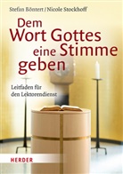 Stefan Böntert, Stefan (Prof. Böntert, Stefan (Prof.) Böntert, Nicol Stockhoff, Nicole Stockhoff - Dem Wort Gottes eine Stimme geben