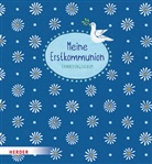 Angela Glökler, Dagmar Henze - Meine Erstkommunion