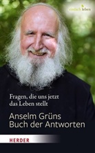 Grün Anselm, Anto Lichtenauer, Anton Lichtenauer, Rudolf Walter - Anselm Grüns Buch der Antworten