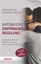 Elisabeth Rötzer, Jose Rötzer, Josef Rötzer, Josef (Prof. Dr. Rötzer, Josef (Prof. Dr. med. Rötzer - Natürliche Empfängnisregelung