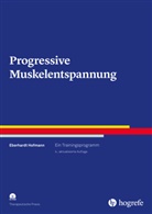 Eberhardt Hofmann - Progressive Muskelentspannung, m. CD-ROM