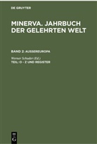 Werne Schuder, Werner Schuder - Minerva. Jahrbuch der gelehrten Welt. Aussereuropa - Band 2: O - Z und Register