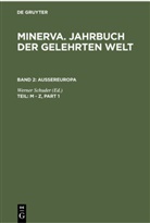 Werne Schuder, Werner Schuder - Minerva. Jahrbuch der gelehrten Welt. Aussereuropa - Band 2: M - Z