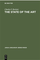 Charles F Hockett, Charles F. Hockett - The State of the Art