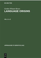 Gordon Winant Hewes - Gordon Winant Hewes: Language Origins - Vol. 2: L-Z