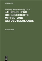 Klau Neitmann, Klaus Neitmann, Wolfgang Neugebauer, Uwe Schaper - Jahrbuch für die Geschichte Mittel- und Ostdeutschlands - Band 18: 1969