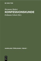 Hermann Mulert, Erdman Schott, Erdmann Schott - Konfessionskunde