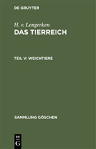 H v Lengerken, H. v. Lengerken - H. v. Lengerken: Das Tierreich - Teil V: Weichtiere
